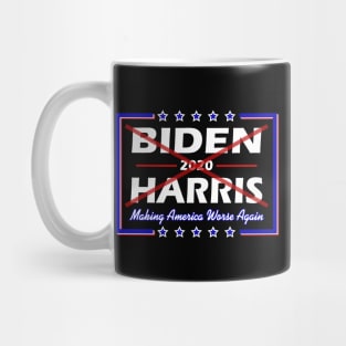 Biden Harris Making America Worse Mug